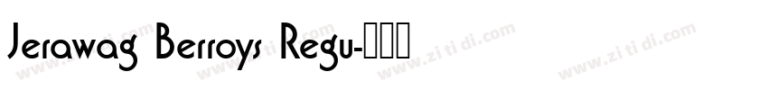 Jerawag Berroys Regu字体转换